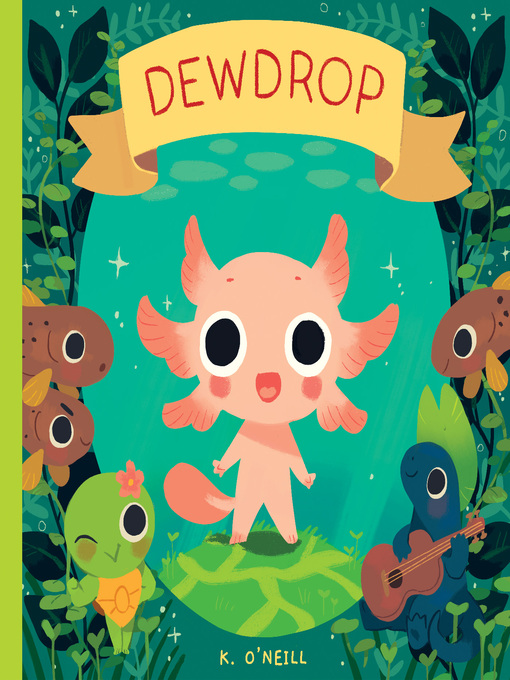 Title details for Dewdrop by K. O'Neill - Available